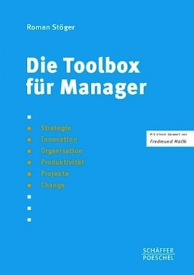 Roman Stöger Die Toolbox für Manager